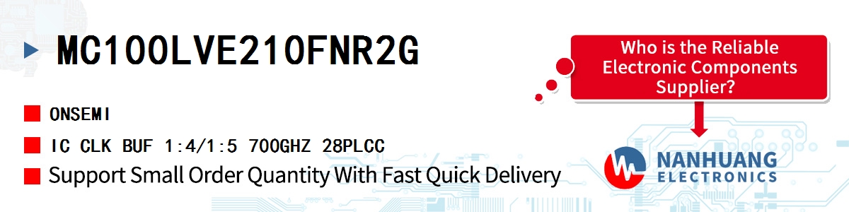 MC100LVE210FNR2G onsemi IC CLK BUF 1:4/1:5 700GHZ 28PLCC