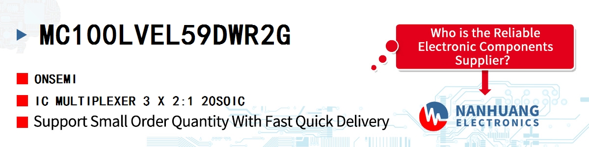 MC100LVEL59DWR2G onsemi IC MULTIPLEXER 3 X 2:1 20SOIC