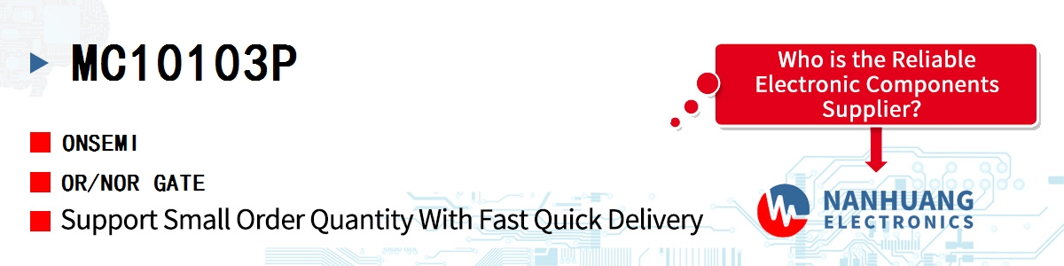 MC10103P onsemi OR/NOR GATE