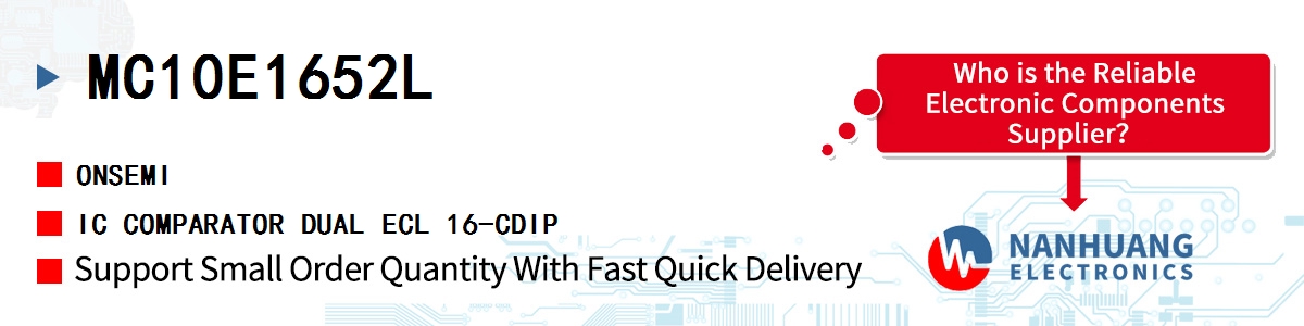 MC10E1652L onsemi IC COMPARATOR DUAL ECL 16-CDIP