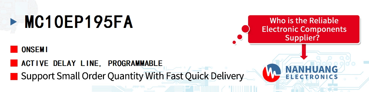 MC10EP195FA onsemi ACTIVE DELAY LINE, PROGRAMMABLE