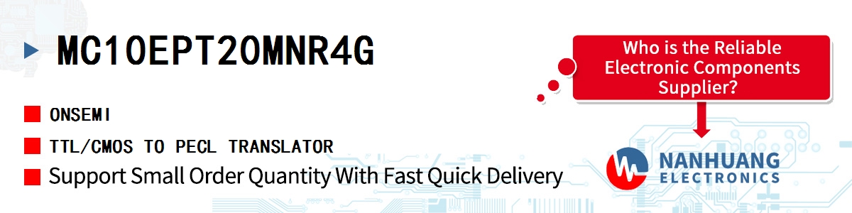 MC10EPT20MNR4G onsemi TTL/CMOS TO PECL TRANSLATOR