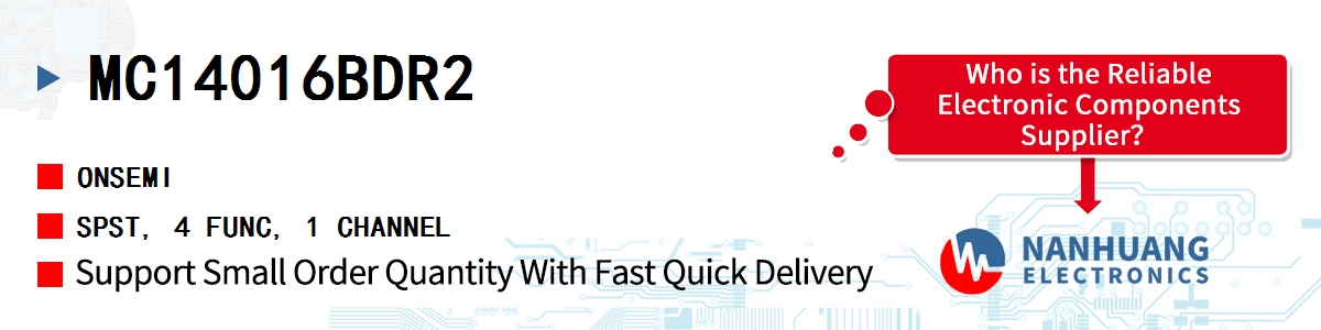 MC14016BDR2 onsemi SPST, 4 FUNC, 1 CHANNEL