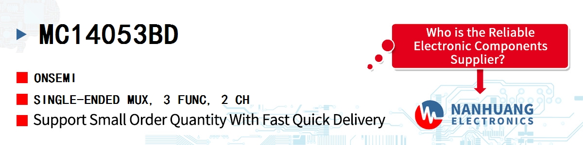 MC14053BD onsemi SINGLE-ENDED MUX, 3 FUNC, 2 CH