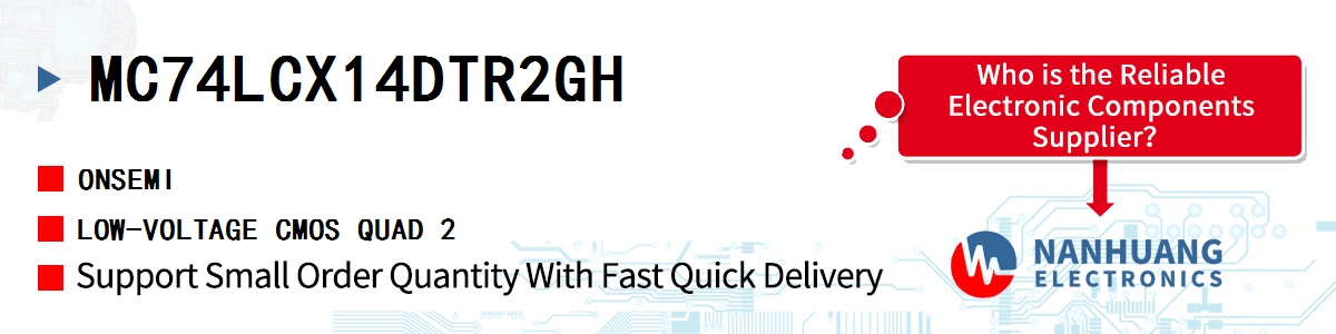 MC74LCX14DTR2GH onsemi LOW-VOLTAGE CMOS QUAD 2