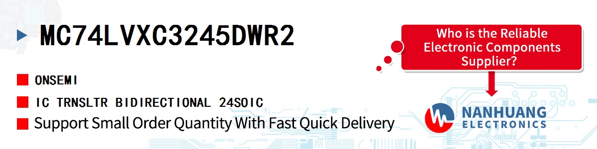 MC74LVXC3245DWR2 onsemi IC TRNSLTR BIDIRECTIONAL 24SOIC