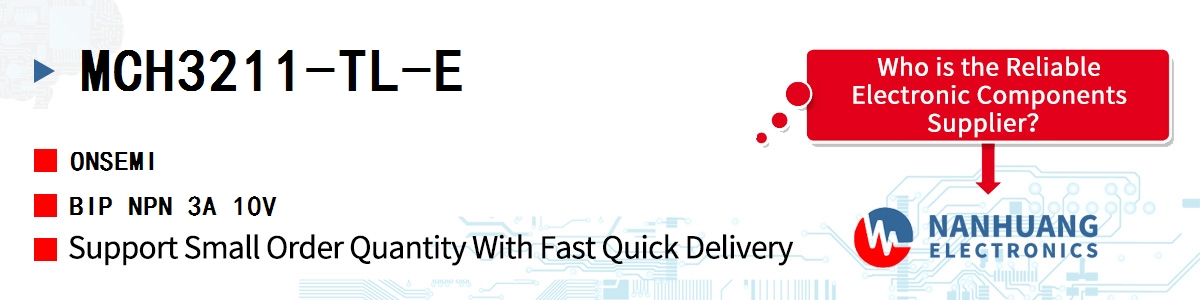 MCH3211-TL-E onsemi BIP NPN 3A 10V