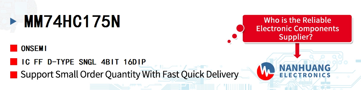 MM74HC175N onsemi IC FF D-TYPE SNGL 4BIT 16DIP