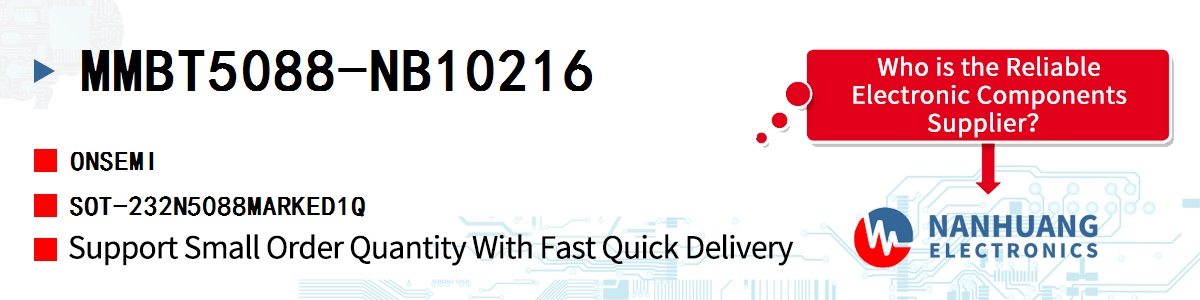 MMBT5088-NB10216 onsemi SOT-232N5088MARKED1Q