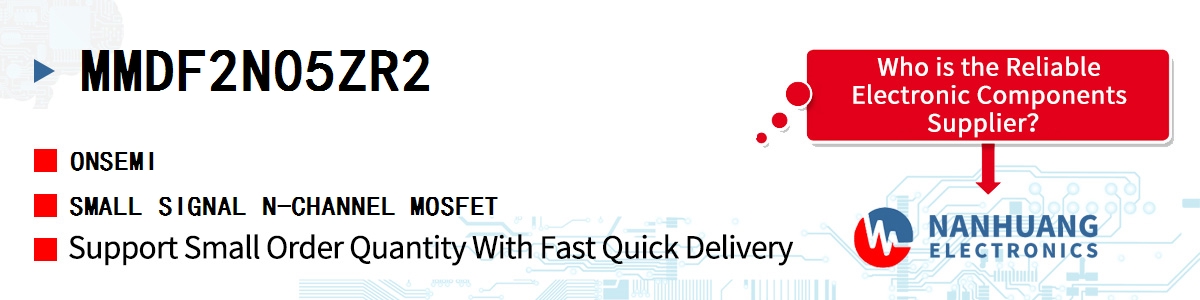 MMDF2N05ZR2 onsemi SMALL SIGNAL N-CHANNEL MOSFET