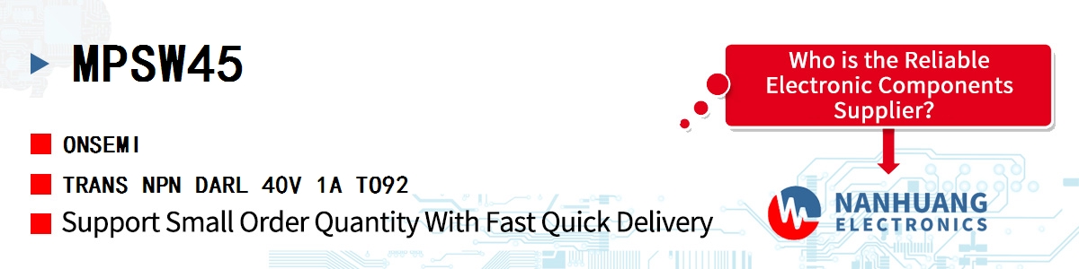 MPSW45 onsemi TRANS NPN DARL 40V 1A TO92