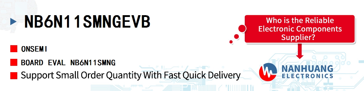 NB6N11SMNGEVB onsemi BOARD EVAL NB6N11SMNG