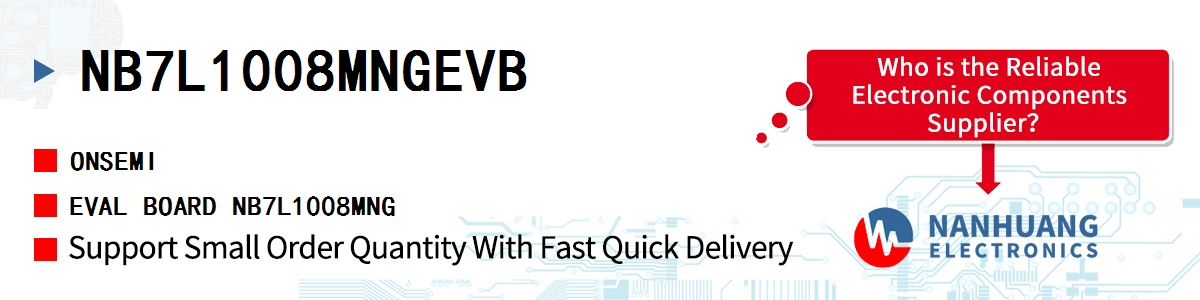 NB7L1008MNGEVB onsemi EVAL BOARD NB7L1008MNG