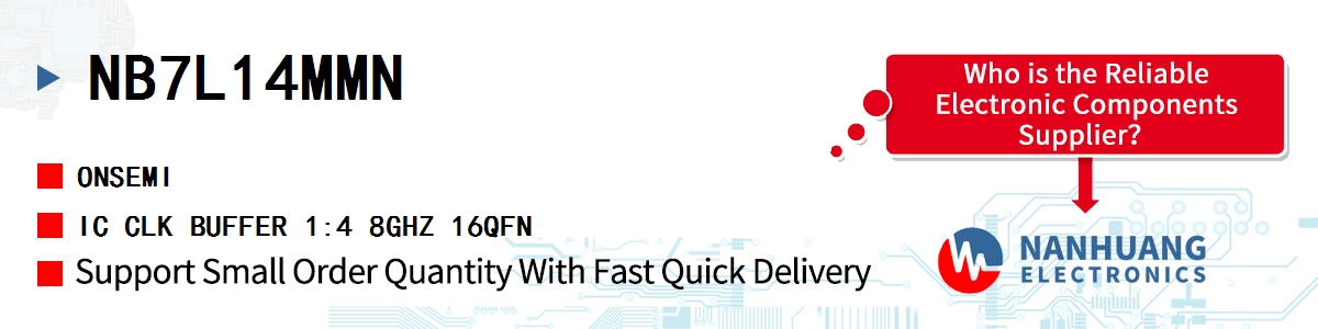 NB7L14MMN onsemi IC CLK BUFFER 1:4 8GHZ 16QFN
