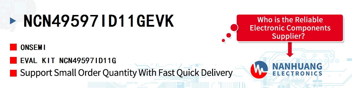 NCN49597ID11GEVK onsemi EVAL KIT NCN49597ID11G