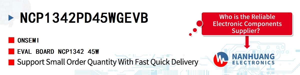 NCP1342PD45WGEVB onsemi EVAL BOARD NCP1342 45W