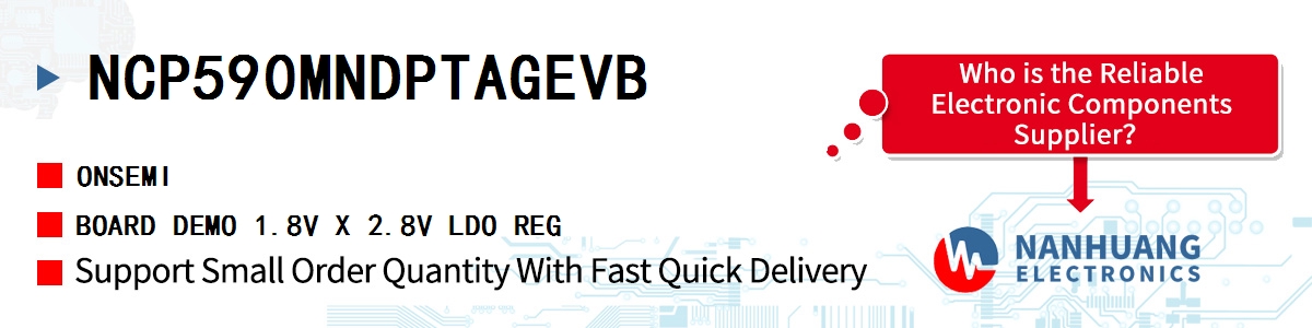 NCP590MNDPTAGEVB onsemi BOARD DEMO 1.8V X 2.8V LDO REG