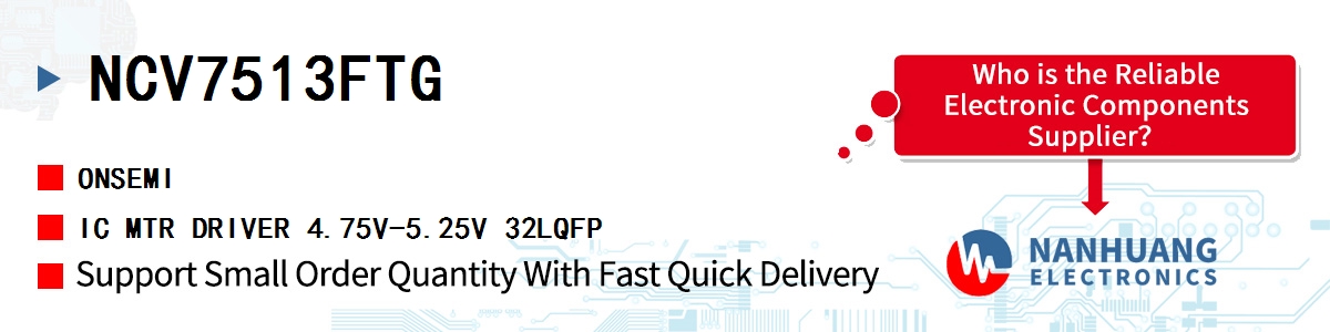 NCV7513FTG onsemi IC MTR DRIVER 4.75V-5.25V 32LQFP