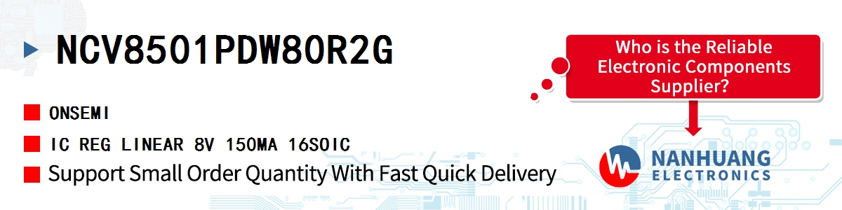 NCV8501PDW80R2G onsemi IC REG LINEAR 8V 150MA 16SOIC