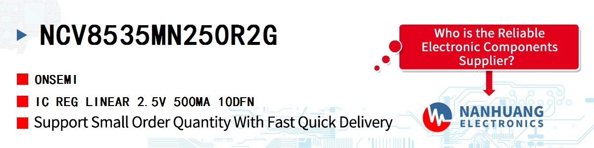 NCV8535MN250R2G onsemi IC REG LINEAR 2.5V 500MA 10DFN