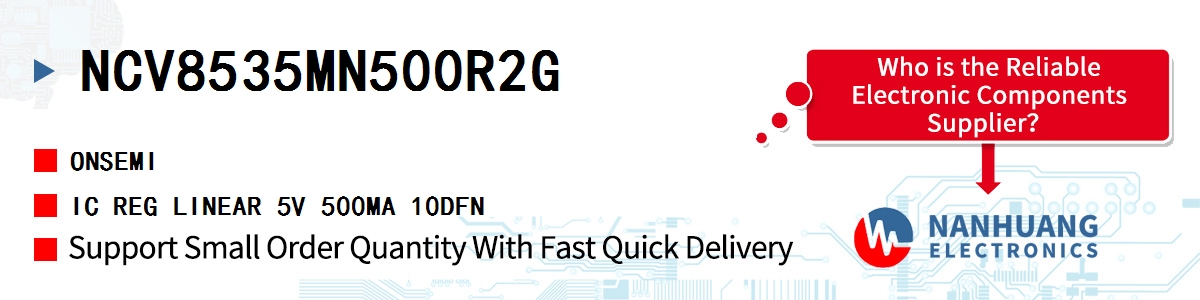 NCV8535MN500R2G onsemi IC REG LINEAR 5V 500MA 10DFN