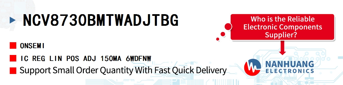 NCV8730BMTWADJTBG onsemi IC REG LIN POS ADJ 150MA 6WDFNW