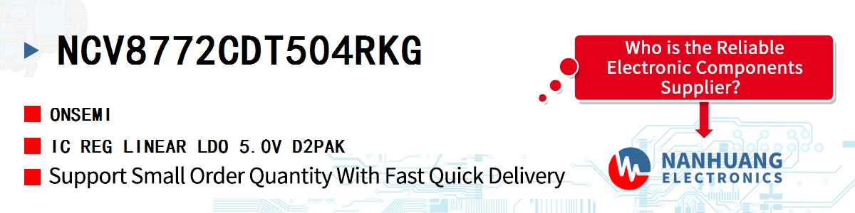 NCV8772CDT504RKG onsemi IC REG LINEAR LDO 5.0V D2PAK