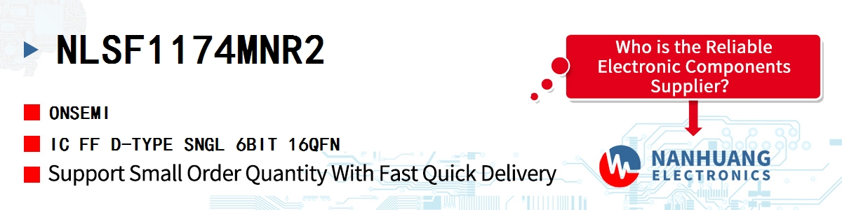 NLSF1174MNR2 onsemi IC FF D-TYPE SNGL 6BIT 16QFN