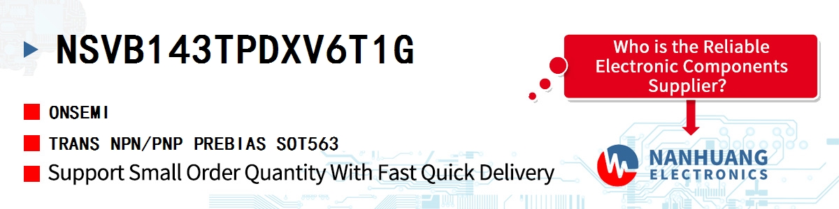 NSVB143TPDXV6T1G onsemi TRANS NPN/PNP PREBIAS SOT563