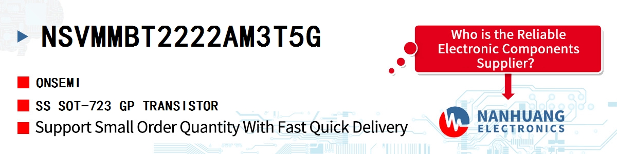 NSVMMBT2222AM3T5G onsemi SS SOT-723 GP TRANSISTOR