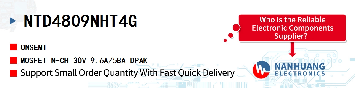 NTD4809NHT4G onsemi MOSFET N-CH 30V 9.6A/58A DPAK