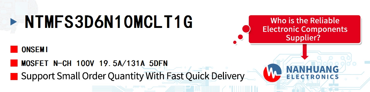 NTMFS3D6N10MCLT1G onsemi MOSFET N-CH 100V 19.5A/131A 5DFN