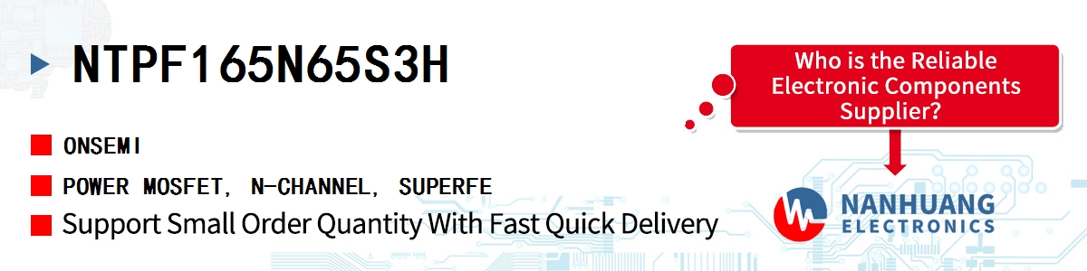 NTPF165N65S3H onsemi POWER MOSFET, N-CHANNEL, SUPERFE