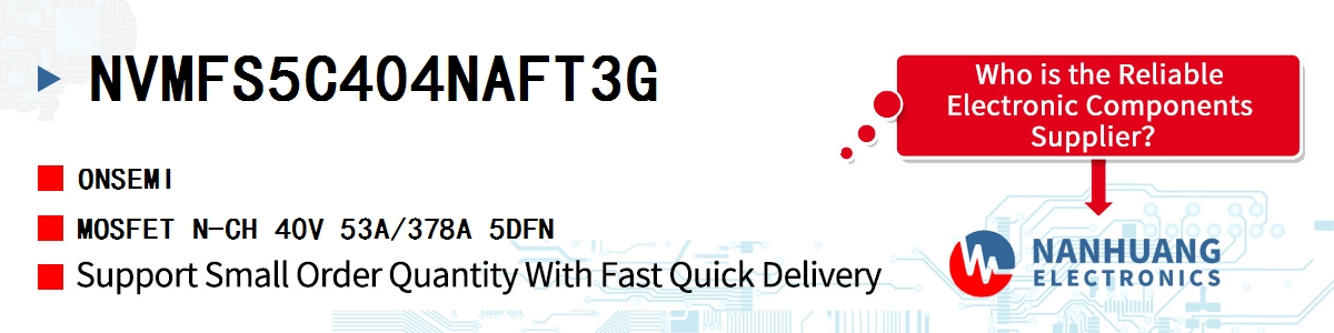 NVMFS5C404NAFT3G onsemi MOSFET N-CH 40V 53A/378A 5DFN