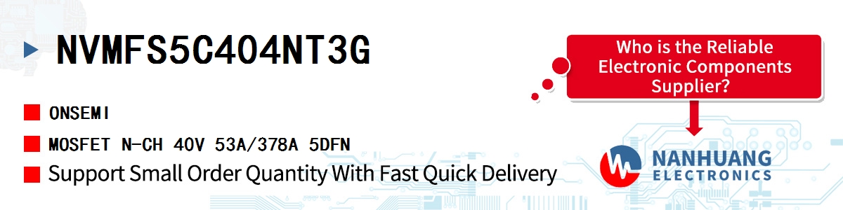 NVMFS5C404NT3G onsemi MOSFET N-CH 40V 53A/378A 5DFN