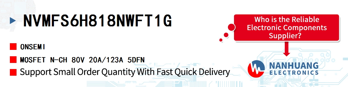 NVMFS6H818NWFT1G onsemi MOSFET N-CH 80V 20A/123A 5DFN