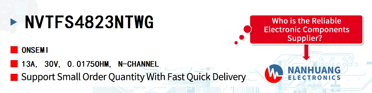 NVTFS4823NTWG onsemi 13A, 30V, 0.0175OHM, N-CHANNEL