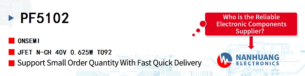 PF5102 onsemi JFET N-CH 40V 0.625W TO92