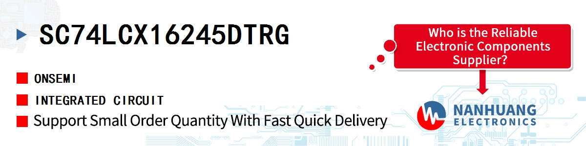 SC74LCX16245DTRG onsemi INTEGRATED CIRCUIT
