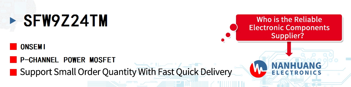 SFW9Z24TM onsemi P-CHANNEL POWER MOSFET