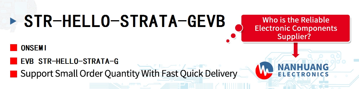 STR-HELLO-STRATA-GEVB onsemi EVB STR-HELLO-STRATA-G