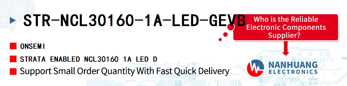 STR-NCL30160-1A-LED-GEVB onsemi STRATA ENABLED NCL30160 1A LED D
