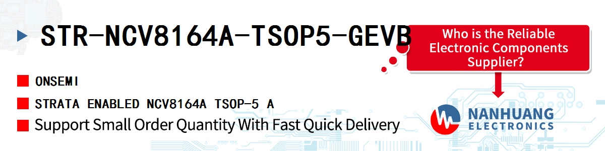 STR-NCV8164A-TSOP5-GEVB onsemi STRATA ENABLED NCV8164A TSOP-5 A
