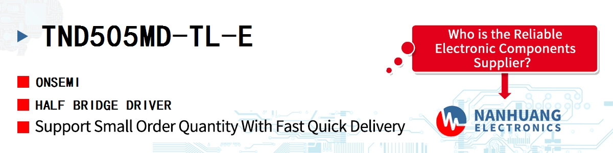TND505MD-TL-E onsemi HALF BRIDGE DRIVER