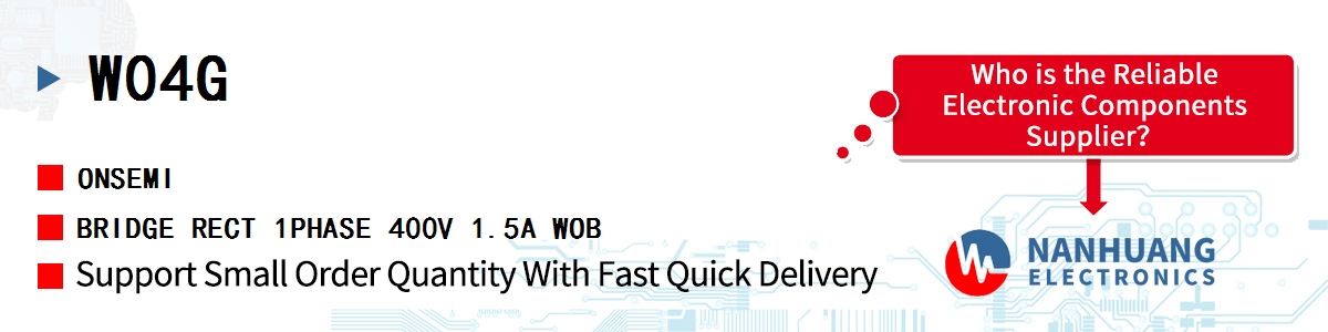 W04G onsemi BRIDGE RECT 1PHASE 400V 1.5A WOB